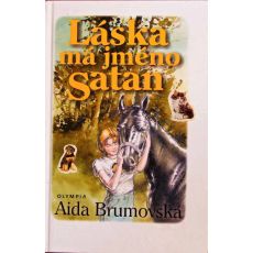 Láska má jméno Satan - Aida Brumovská