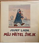 Můj přítel Švejk - Josef Lada