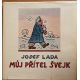 Můj přítel Švejk - Josef Lada