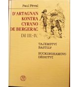 D’Artagnan kontra Cyrano de Bergerac Díl III.-IV. - Paul Féval ml.