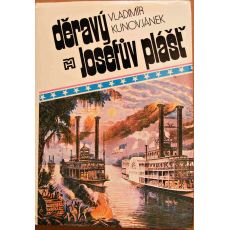 Děravý Josefův plášť - Vladimír Kunovjánek