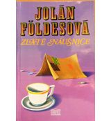 Zlaté náušnice - Jolán Földes