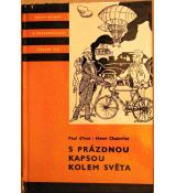 S prázdnou kapsou kolem světa - Paul d‘Ivoi & Henri Chabrillat