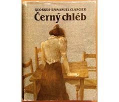Černý chléb - Georges-Emmanuel Clancier