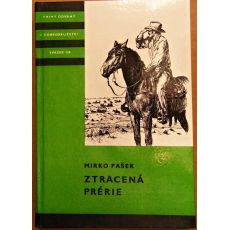 Ztracená prérie - Mirko Pašek