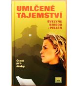 Umlčené tajemství - Evelyn Brisou-Pellen