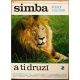 Simba a ti druzí - Josef Vágner