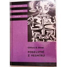 Poselství z vesmíru - Clifford D. Simak