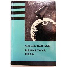 Magnetová hora - Zdeněk Hobzík, André Laurie