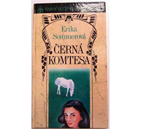Černá komtesa - Erika Sommerová