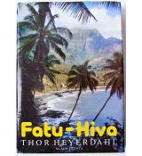 Fatu-Hiva návrat k přírodě - Thor Heyerdahl