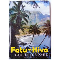 Fatu-Hiva návrat k přírodě - Thor Heyerdahl