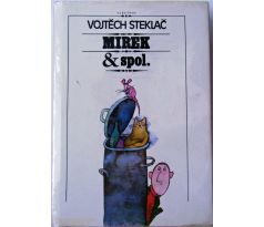 Mirek & spol. - Vojtěch Steklač