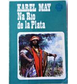 Na Río de la Plata - Karel May