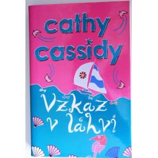 Vzkaz v láhvi - Cathy Cassidy