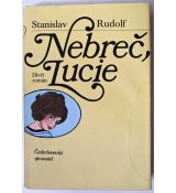 Nebreč, Lucie - Stanislav Rudolf