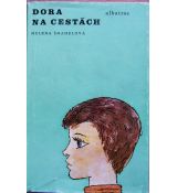 Dora na cestách - Helena Šmahelová