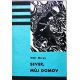 Sever, můj domov - Walt Morey