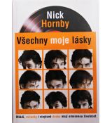 Všechny moje lásky - Nick Hornby
