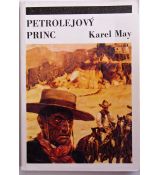 Petrolejový princ - Karel May