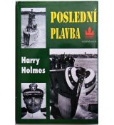 Poslední plavba - Harry Holmes