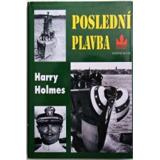 Poslední plavba - Harry Holmes