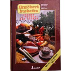 Vaříme a pečeme bez vážení - Jaroslava Pechová