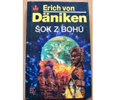 Šok z bohů - Erich von Däniken #2