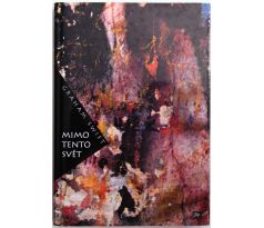 Mimo tento svět - Graham Swift