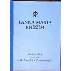 Panna Maria kněžím, svým přemilým synům