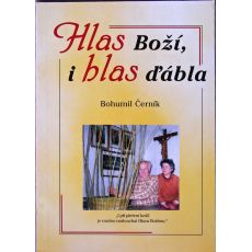 Hlas Boží, i hlas ďábla - Bohumil Černík