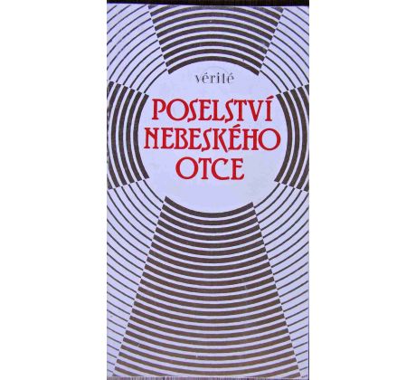 Poselství nebeského otce - Zdenko Singer