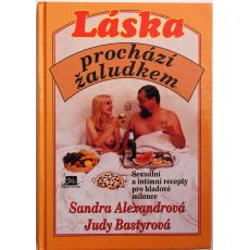 Láska prochází žaludkem - Judy Bastyra