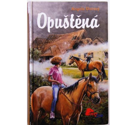 Opuštěná - Angela Dorsey