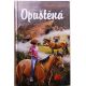 Opuštěná - Angela Dorsey