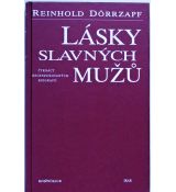 Lásky slavných mužů - Reinhold Dörrzapf