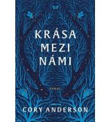 Krása mezi námi - Cory Anderson