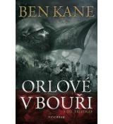 Orlové v bouři - Ben Kane