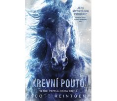 Krevní pouto - Scott Reintgen