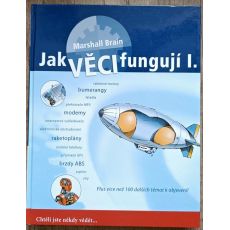 Jak věci fungují - Marshall Brain