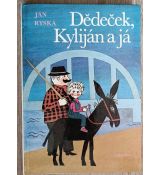 Dědeček, Kyliján a já - Jan Ryska