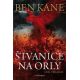 Štvanice na orly - Ben Kane