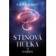 Stínová hůlka - Laurie Forest