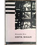 Cesta nikam - Alexander Grin