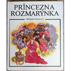 Princezna Rozmarýnka - Markéta Zinnerová