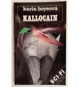 Kallocain - Karin Boye