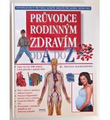 Průvodce rodinným zdravím od A do Z - Frances Mackenzie