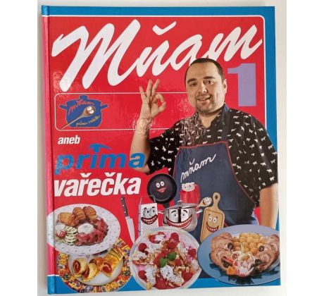 Mňam aneb prima vařečka 1 - Stojan Černodrinskij