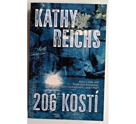 206 kostí - Kathy Reichs #1