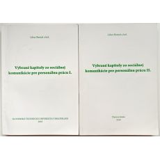 Vybrané kapitoly zo sociálnej komunikácie pre personálnu prácu I.a II.